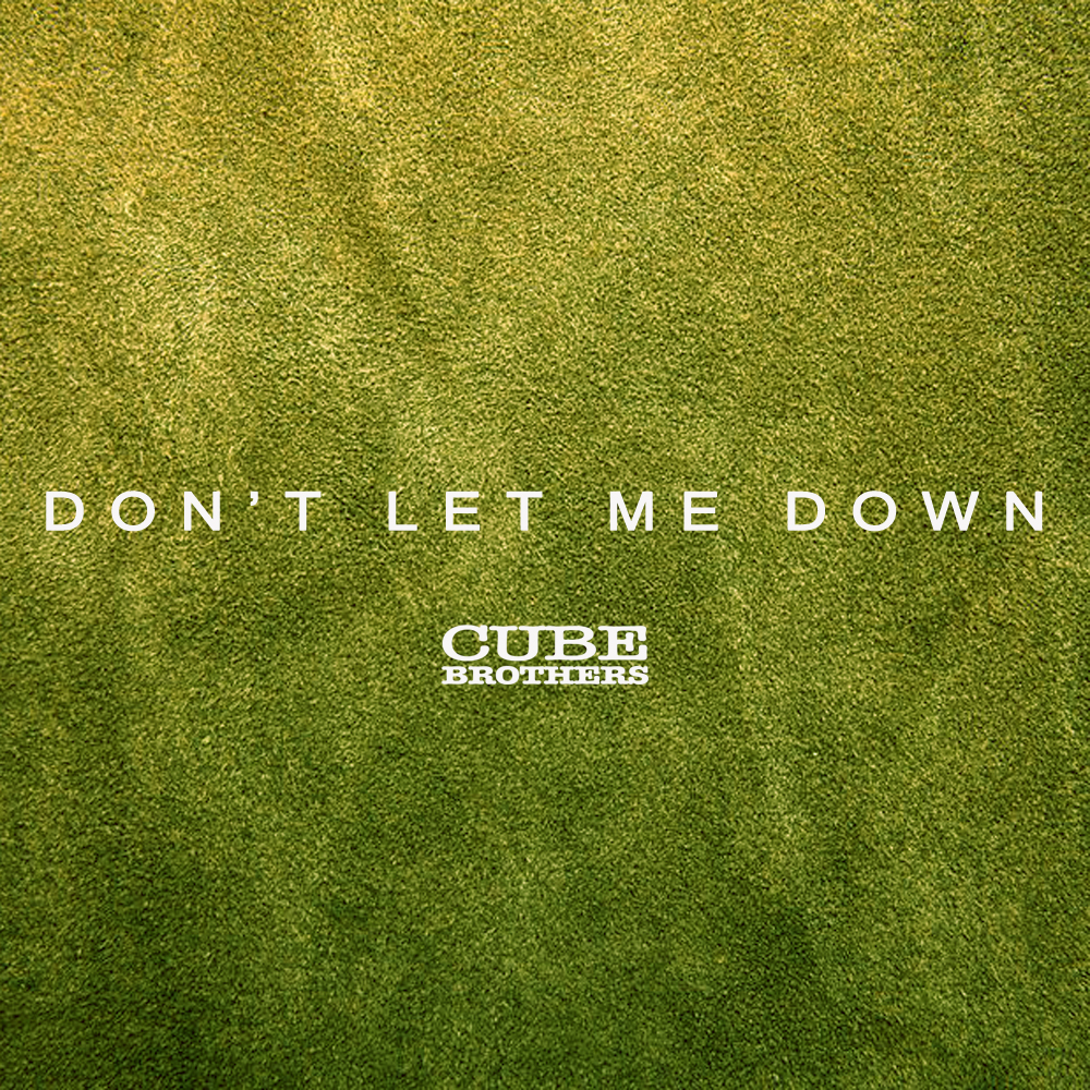 Don't Let Me Down (Instrumental)