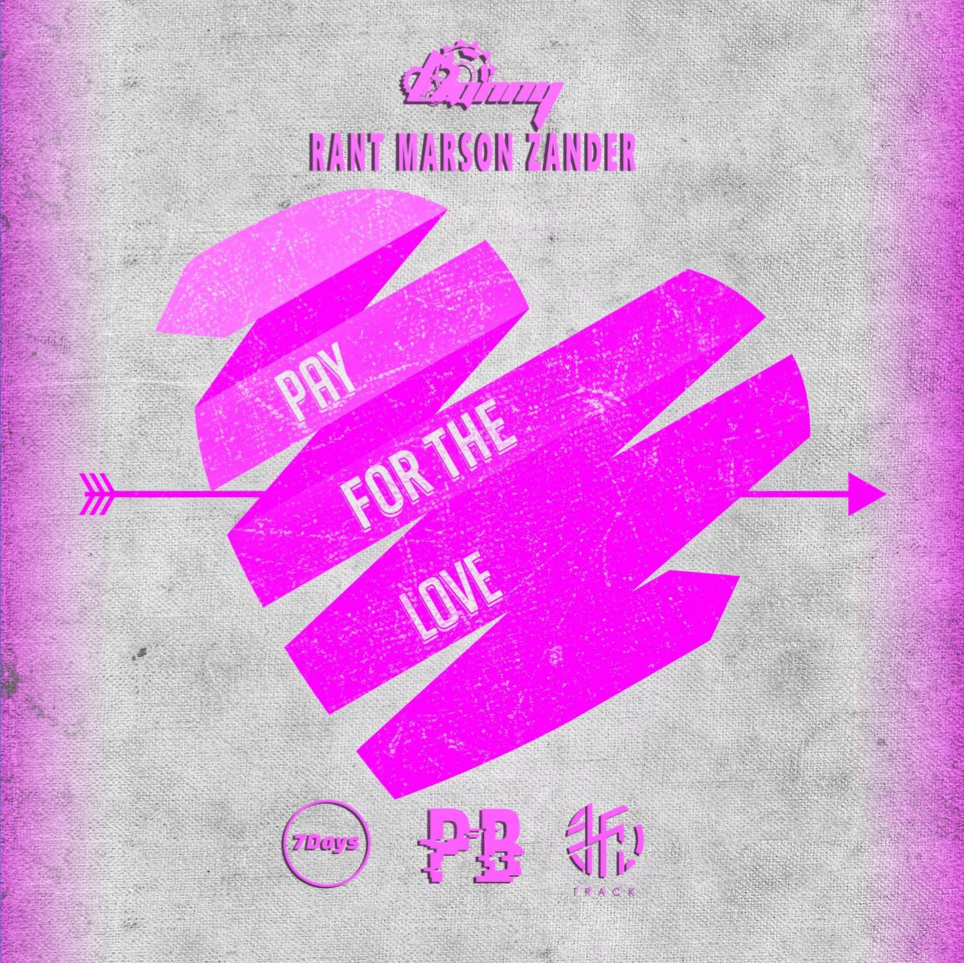 Pay For The Love (7Days Remix)