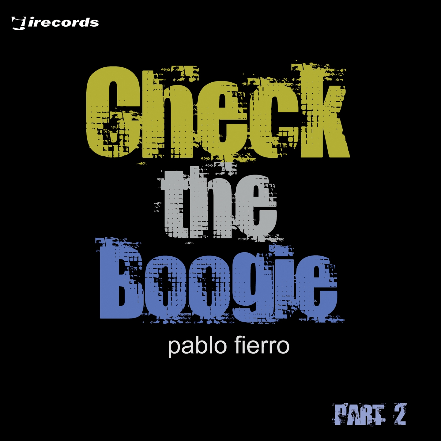 Check the Boogie (Fierro Version 2)