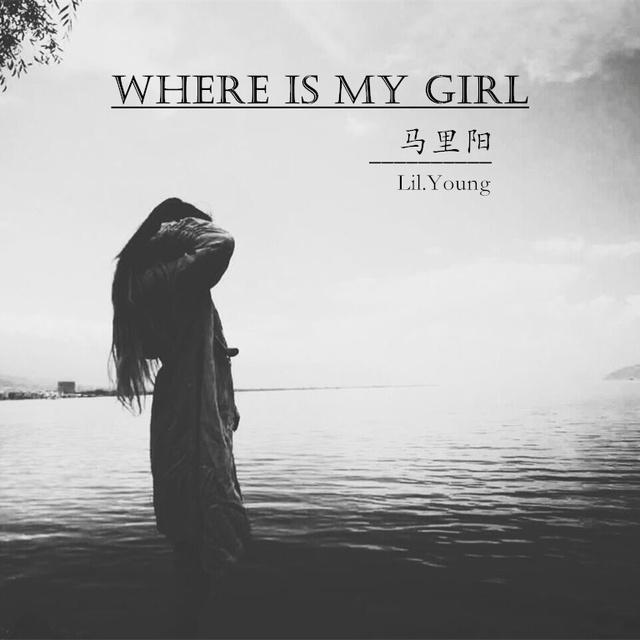 Where is my girl