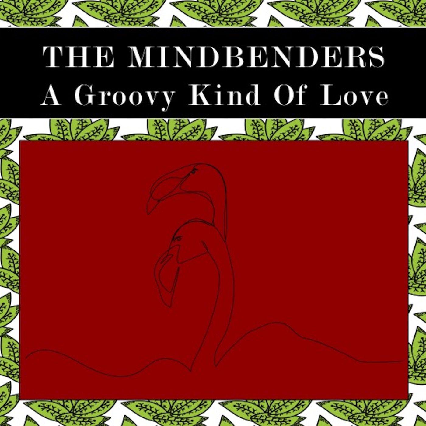 A Groovy Kind of Love (Mindbending Stereo Mix)