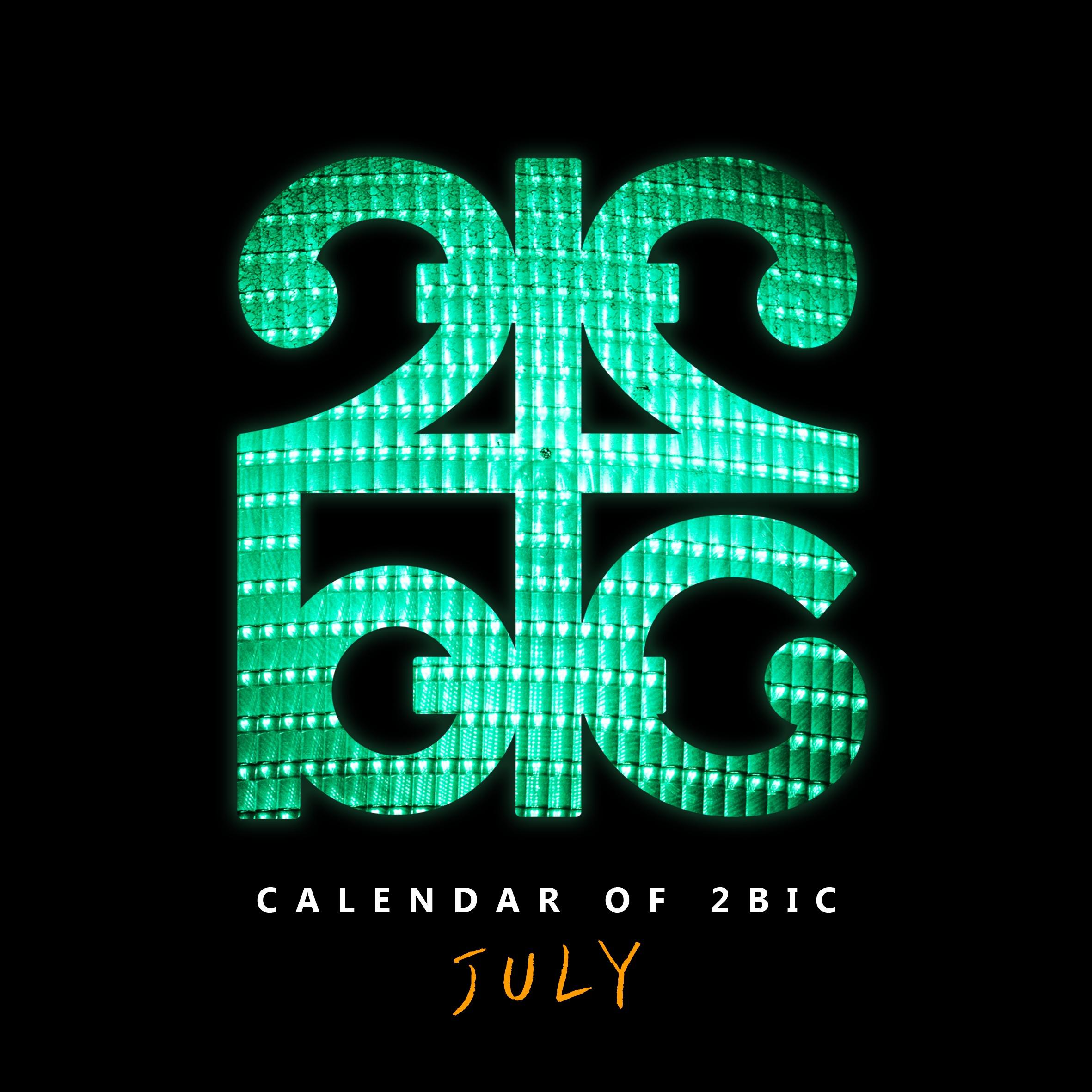 Calendar of 2BIC (July)