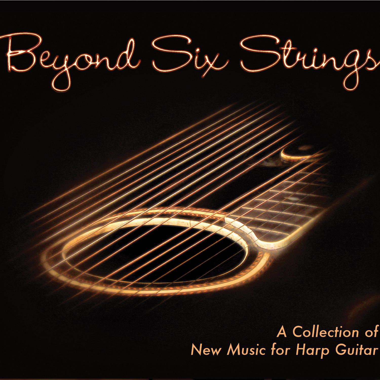 Beyond Six Strings