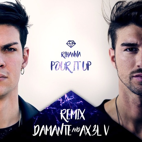 Pour It Up (Damante & AX3L V Remix)