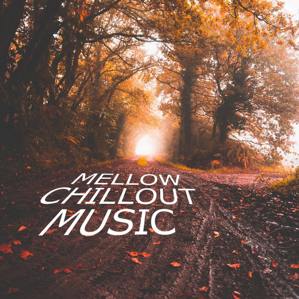 Mellow Chillout Music