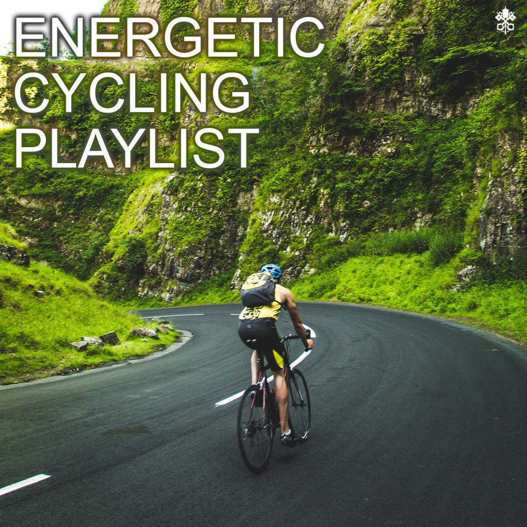 Energetic Cycling Playlist