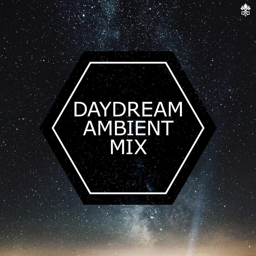 Daydream Ambient Mix