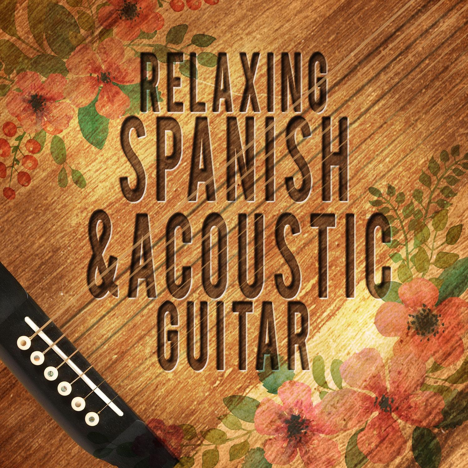 Relaxing Spanish and Acoustic Guitar