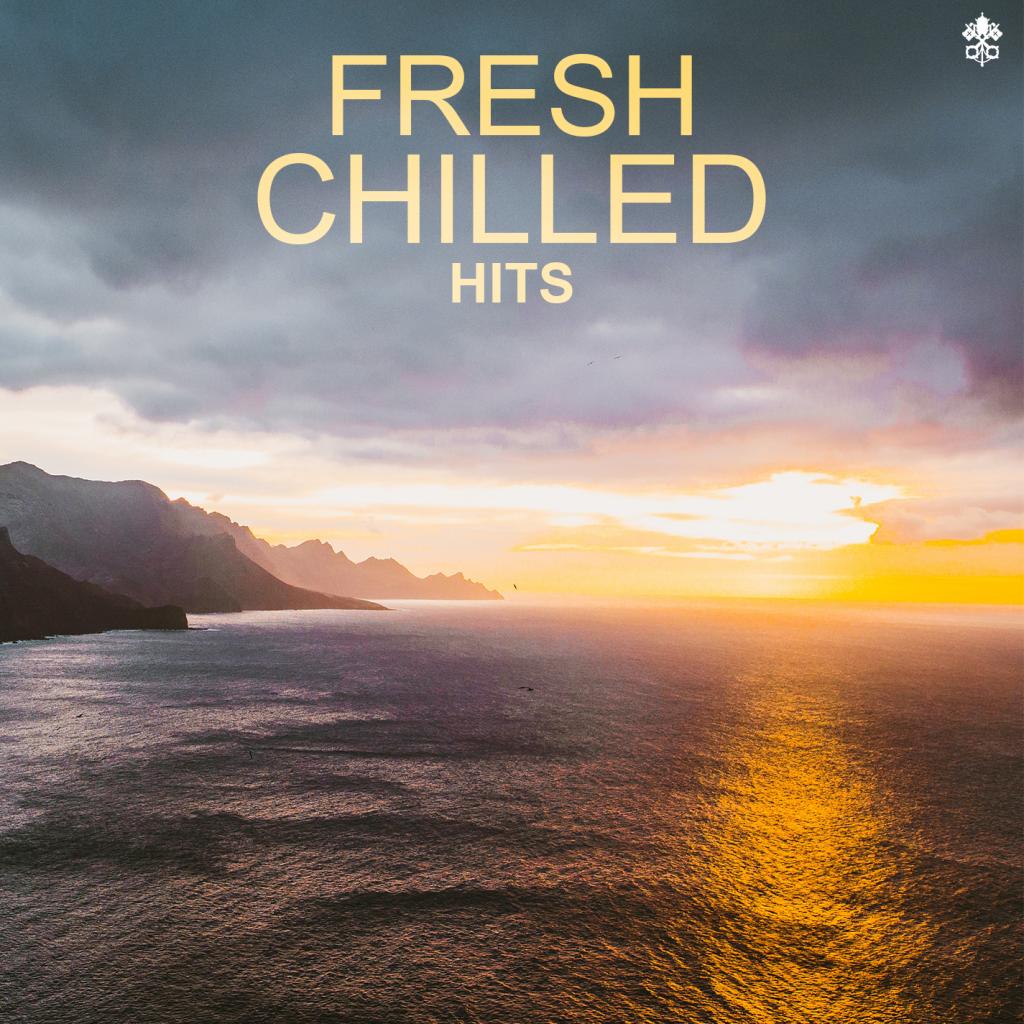 Fresh Chilled Hits