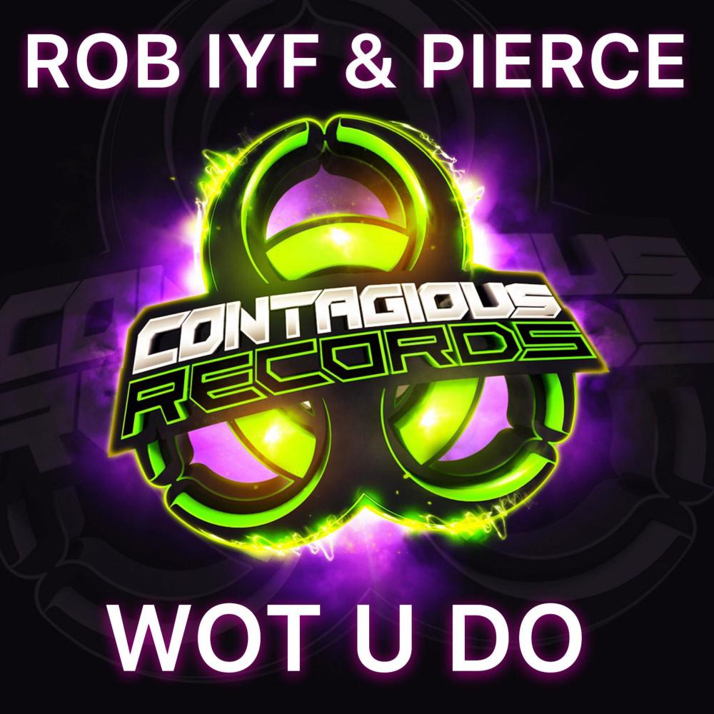 Wot U Do (Original Mix)