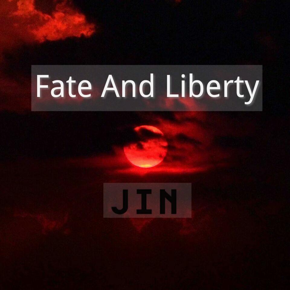 Fate And Liberty（Demo）