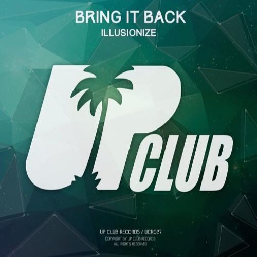 Bring it Back (Original Mix)