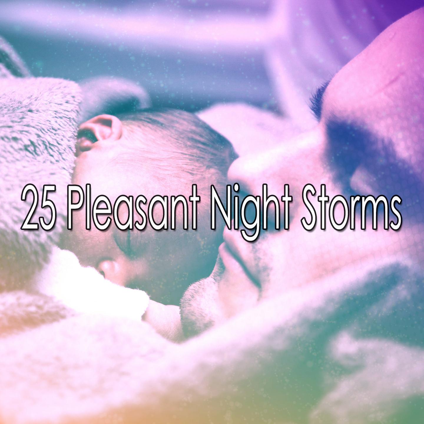 25 Pleasant Night Storms