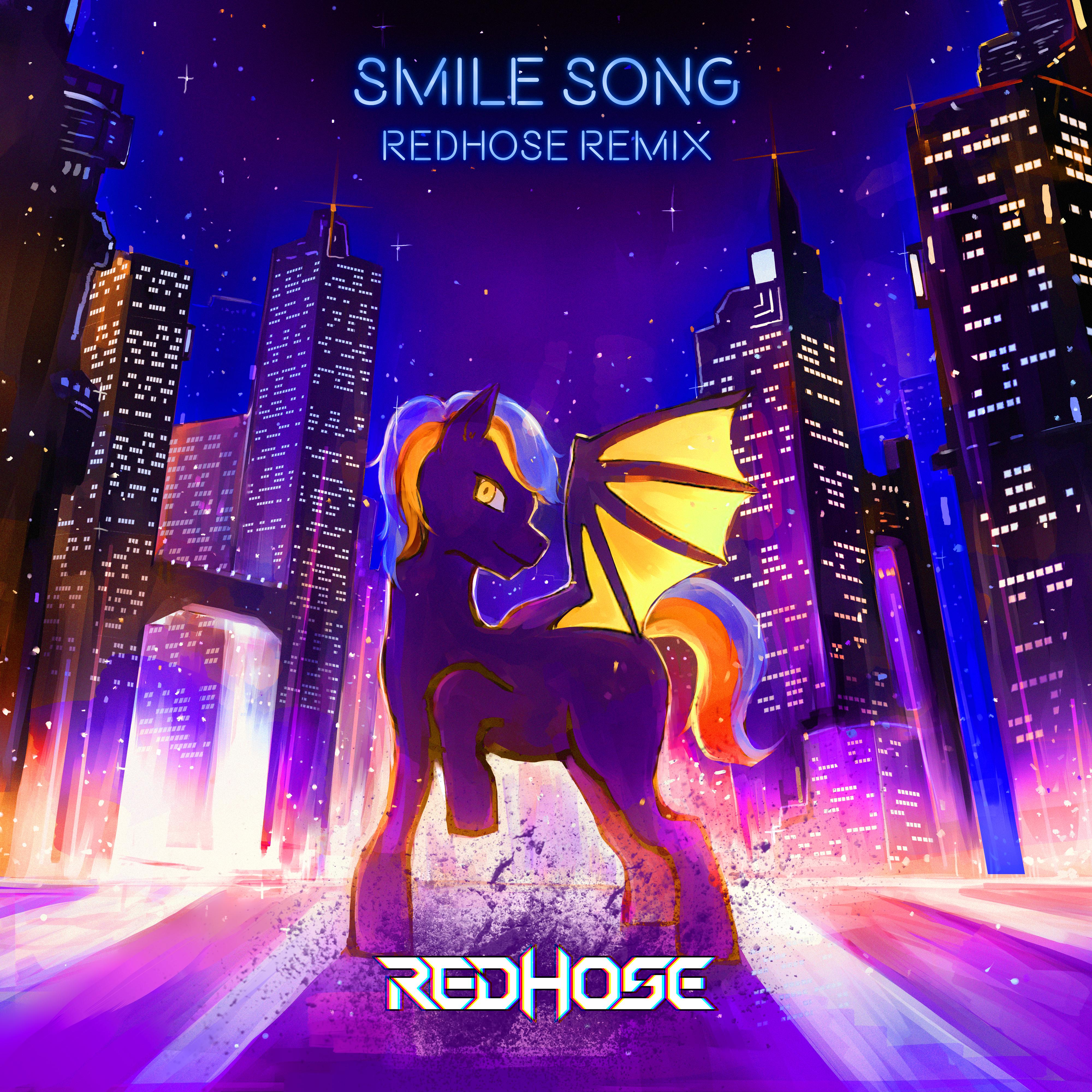 Smile song(Redhose remix)