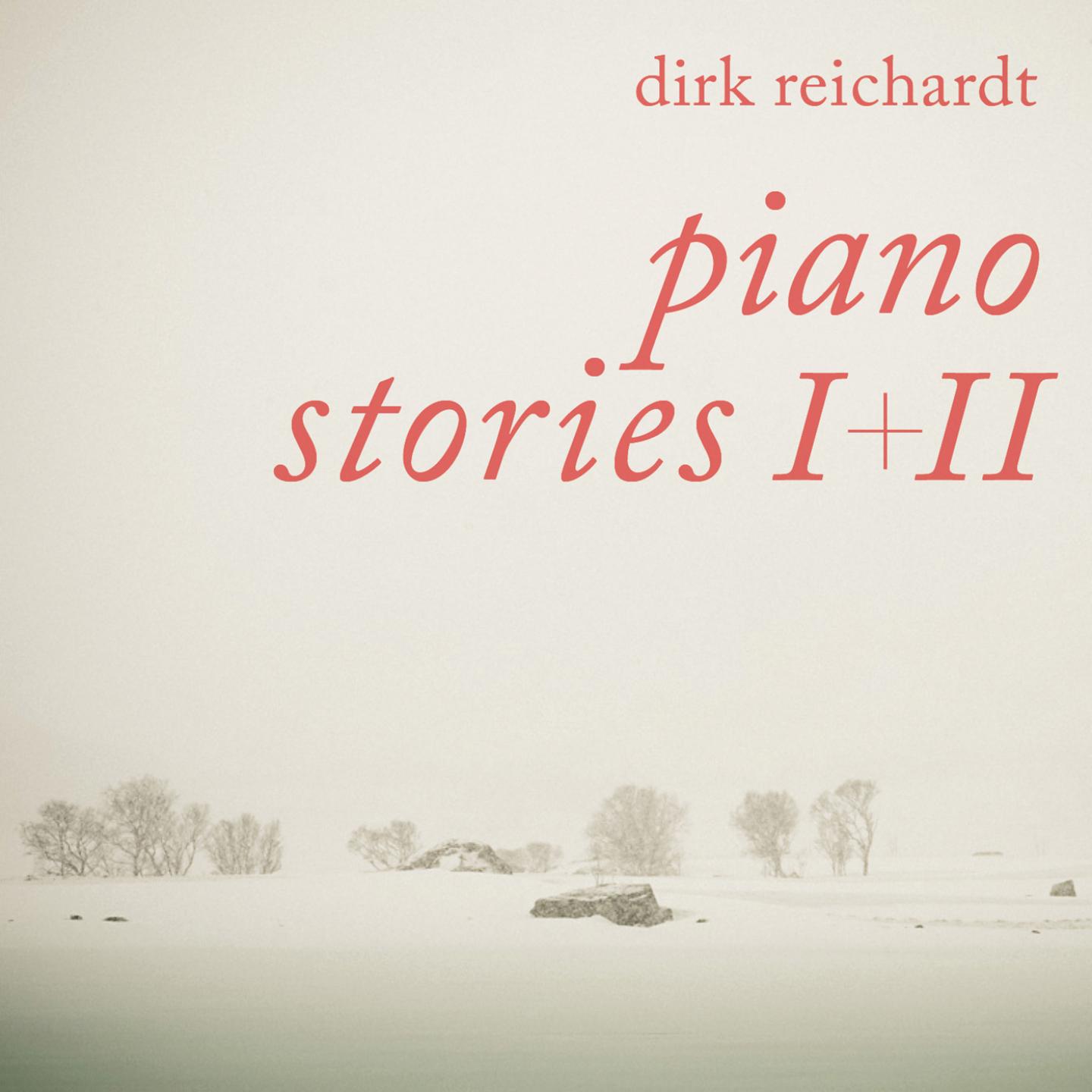 Piano Stories I & II