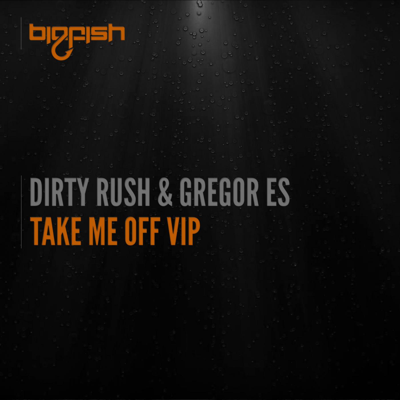 Take Me Off (VIP Mix)