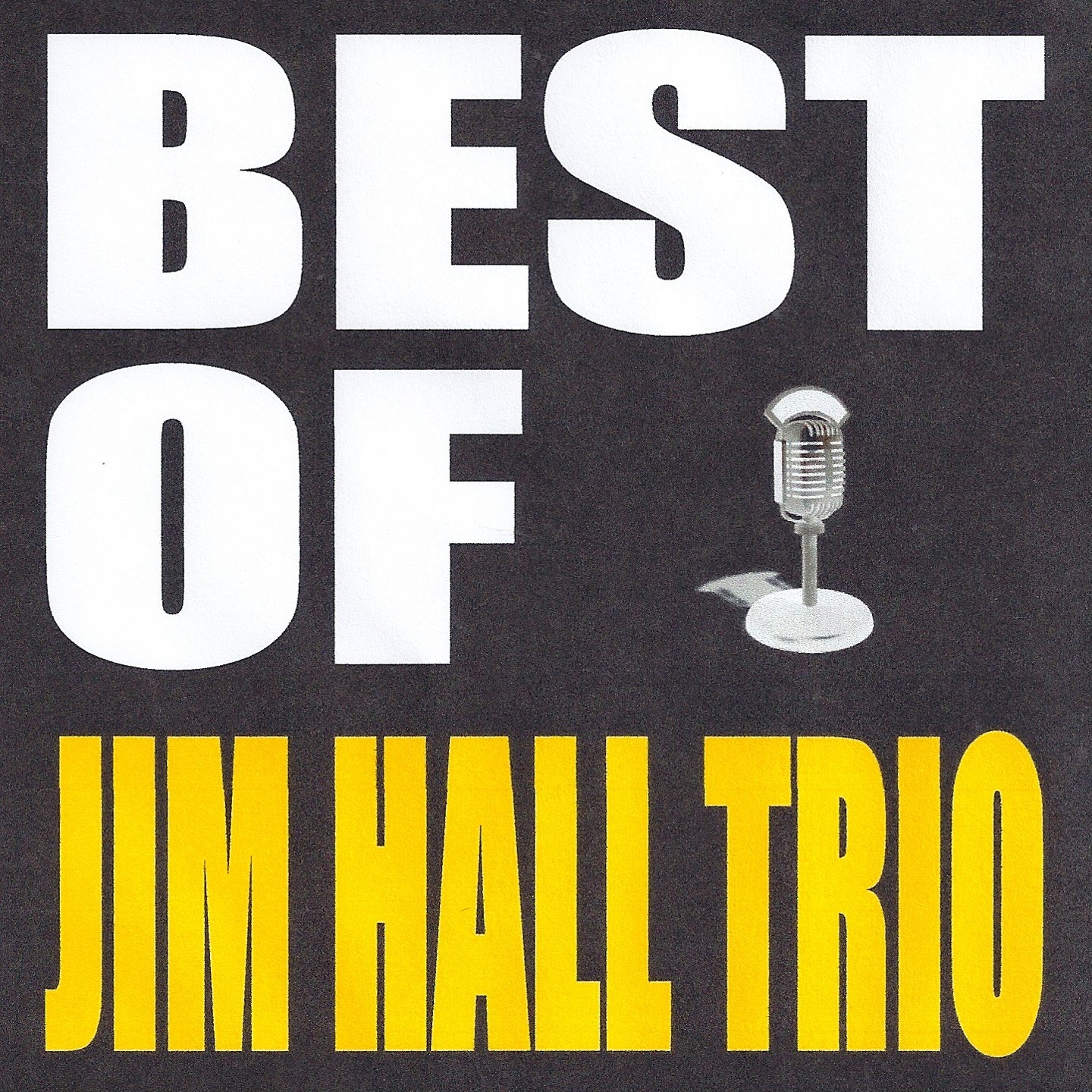 Best of Jim Hall Trio