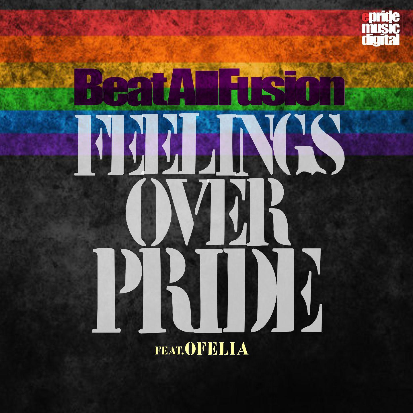 Feelings over Pride (Braulio V Pride Mix)