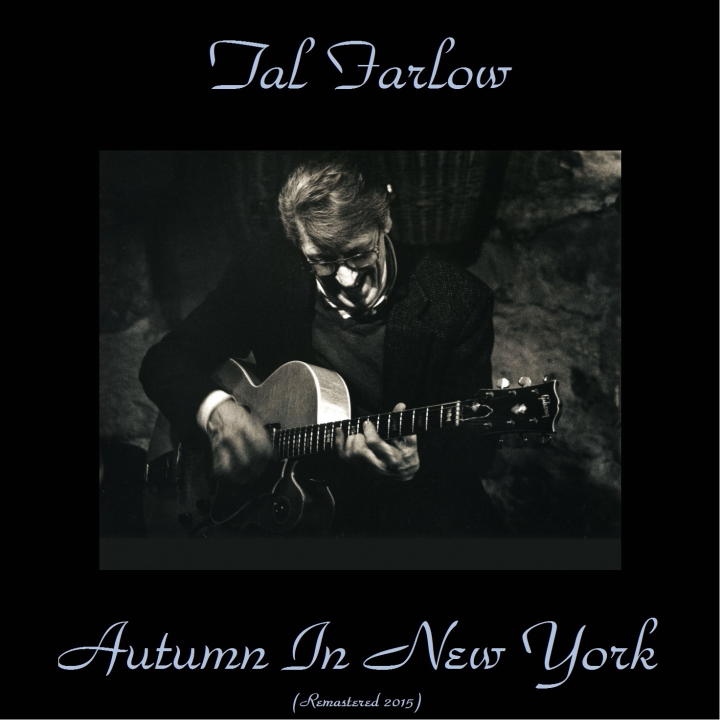 Tal's Blues (Remastered 2015)