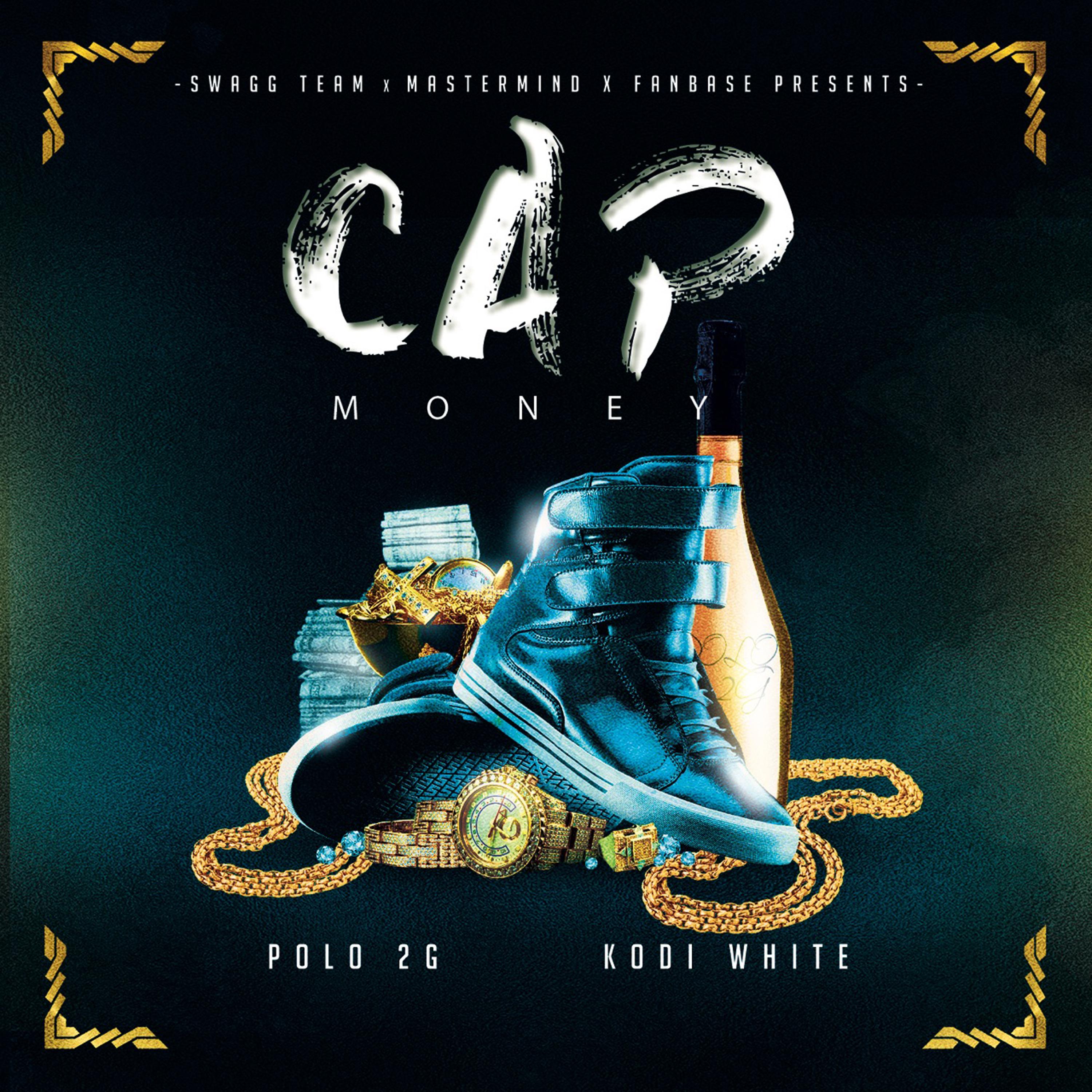 Cap Money (feat. Kodi White) [Clean]