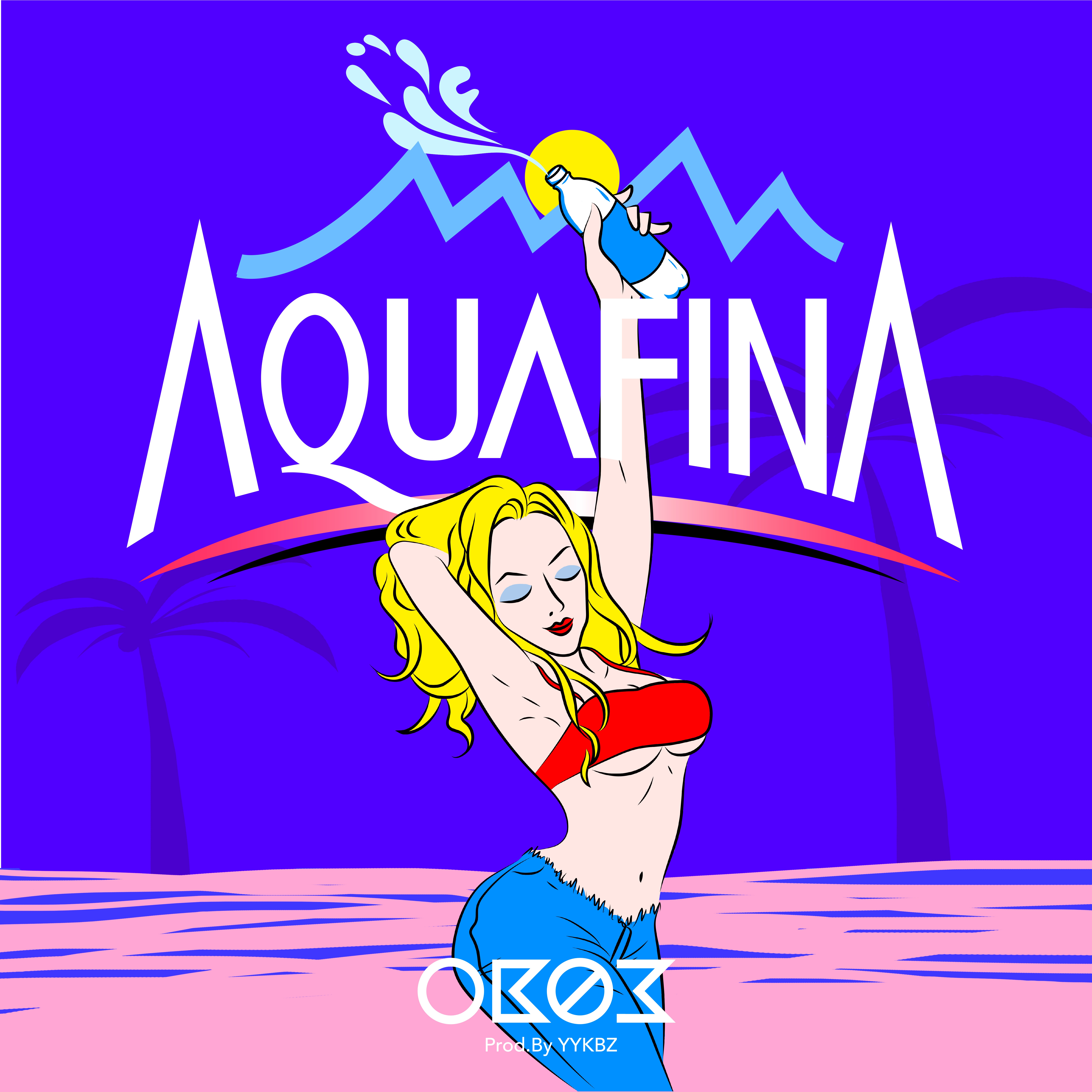 AquafinA (Prod.by YYKBZ)