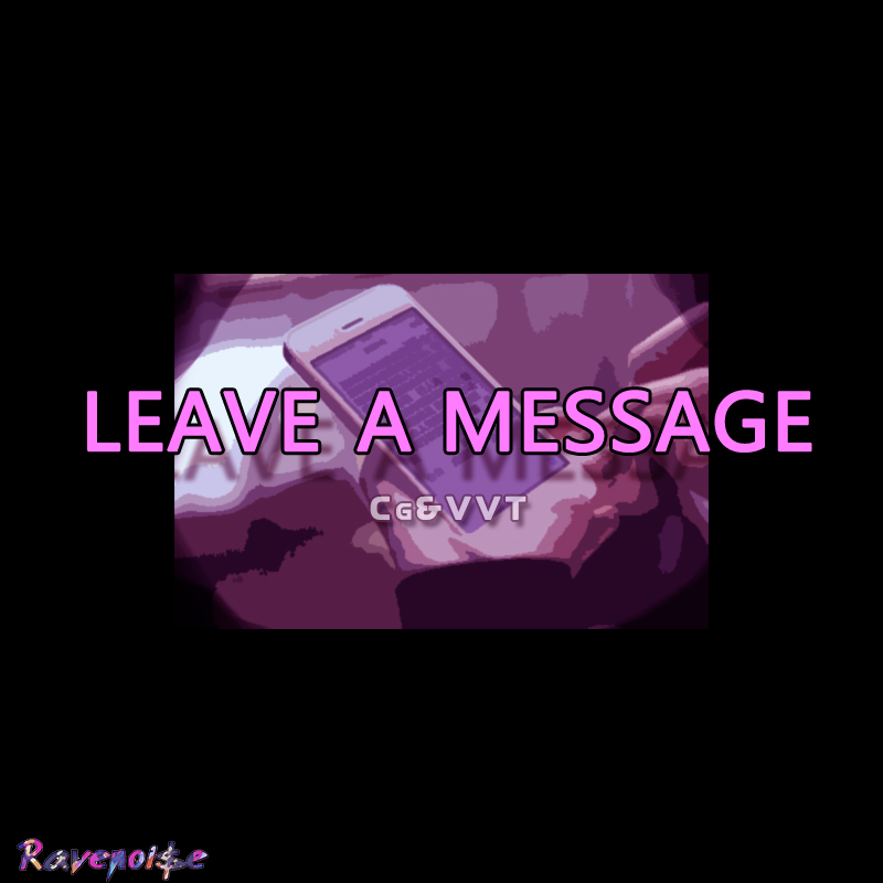 Leave a message (Prod by Robins Lu）