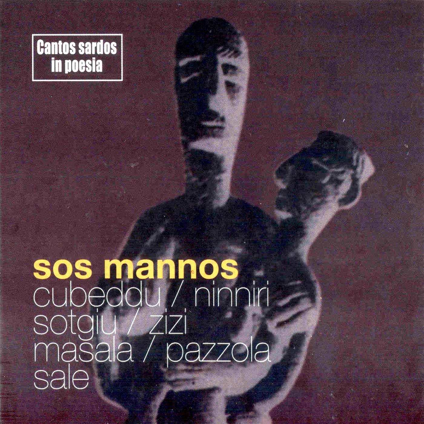 Sos mannos: Cantos sardos in poesia