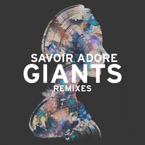 GIANTS REMIXES - EP