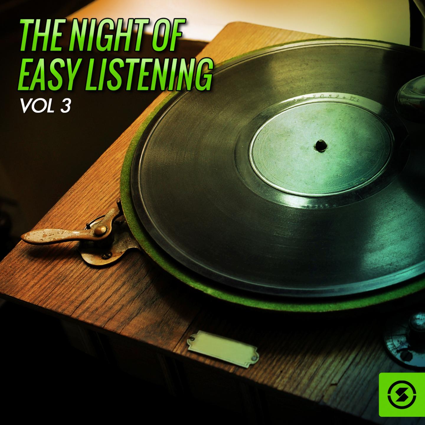 The Night of Easy Listening, Vol. 3