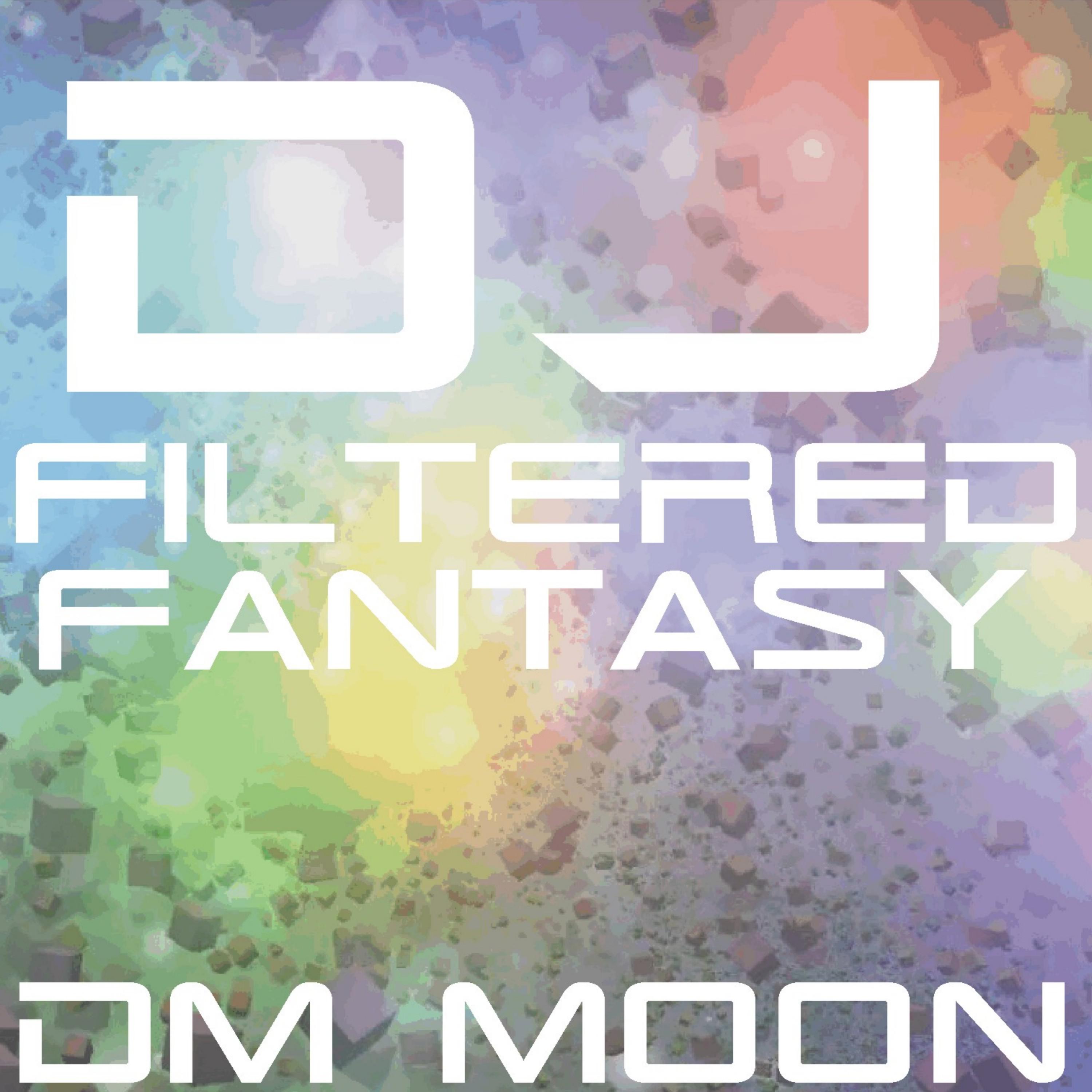 DJ Filtered Fantasy