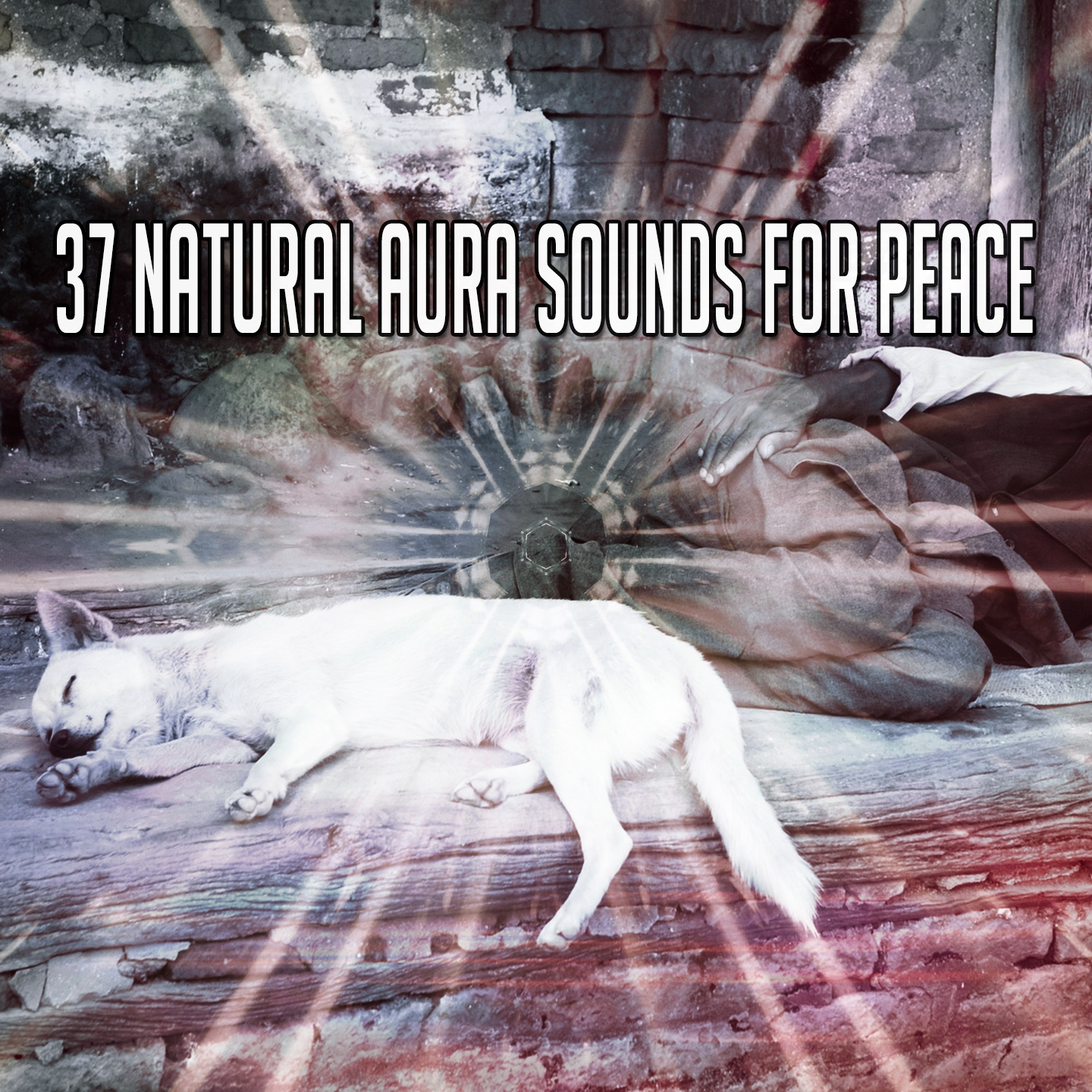 37 Natural Aura Sounds For Peace