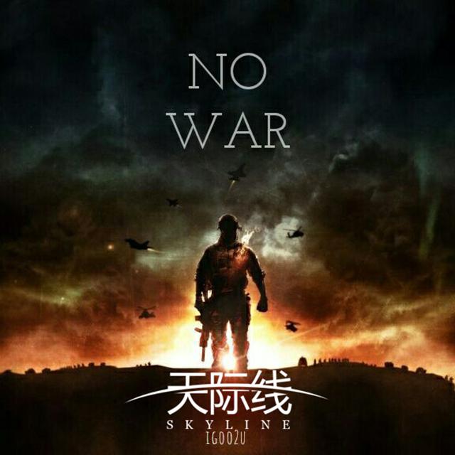 天际线-NO WAR