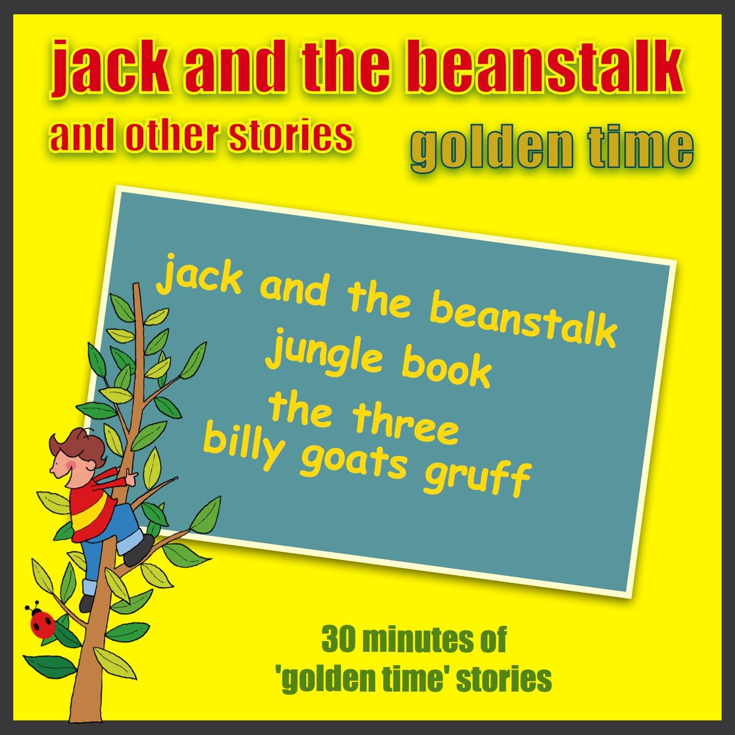 Jack And The Beanstalk And Other Stories - Golden Time