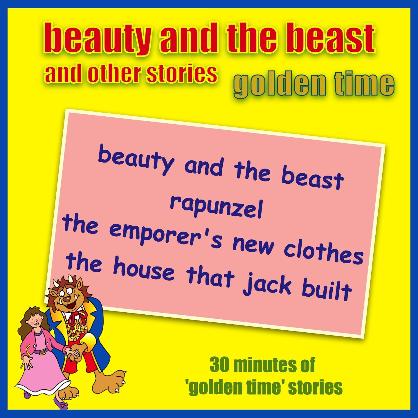 Beauty And The Beast And Other Stories - Golden Time