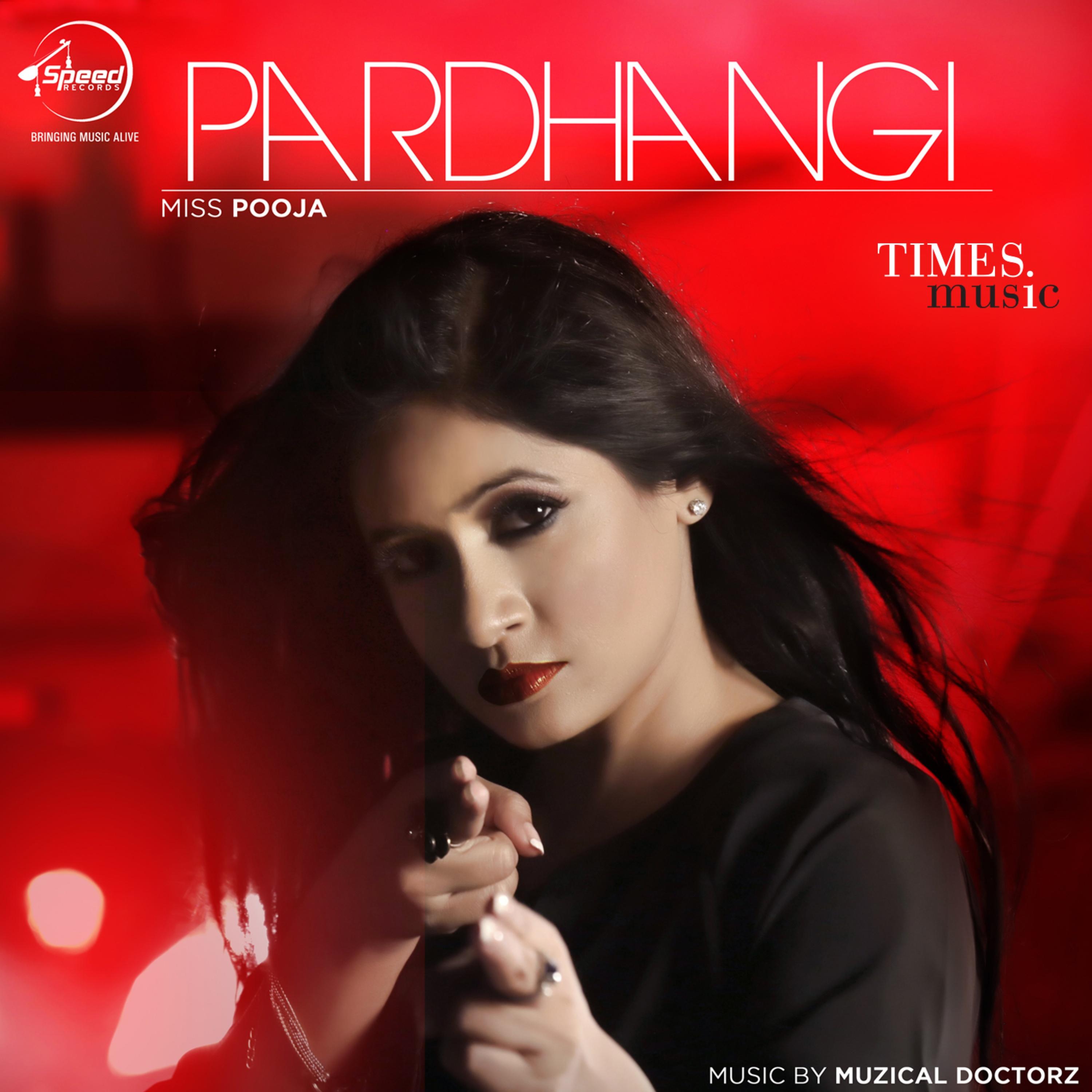 Pardhangi - Single