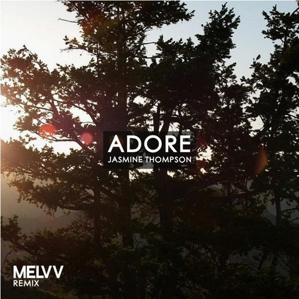 Adore (Melvv Remix) 