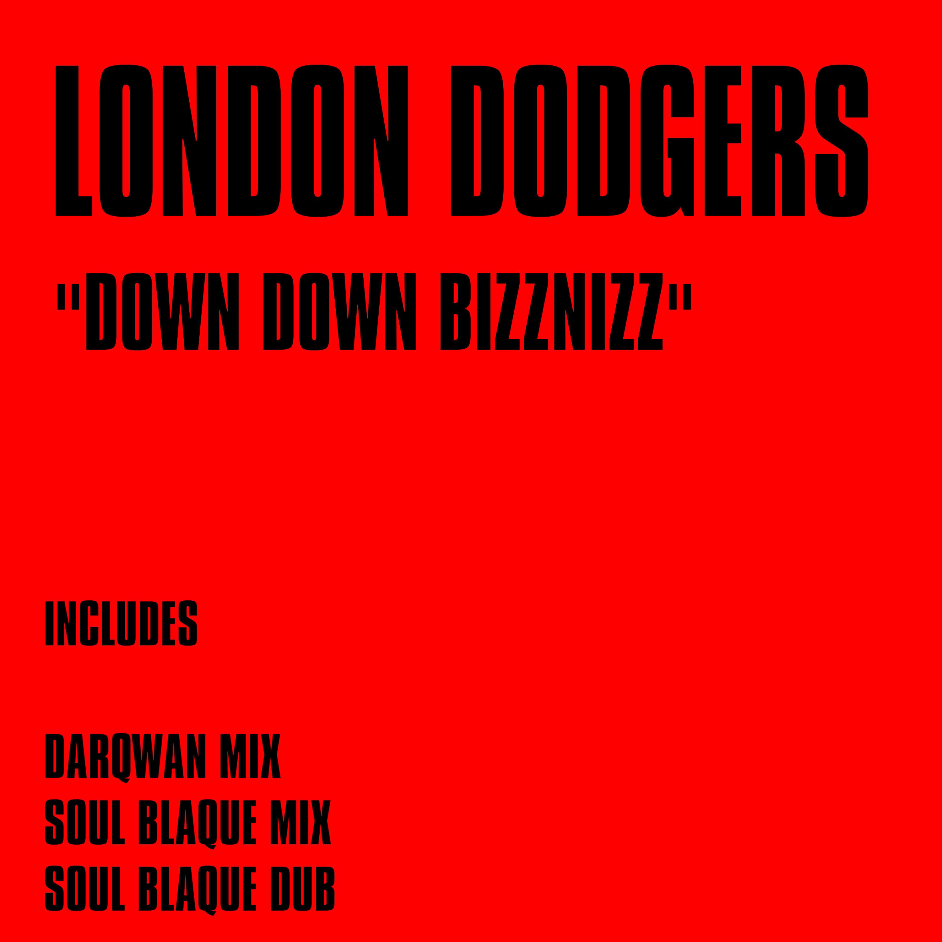 Down Down Biznizz (Darqwan Mix)