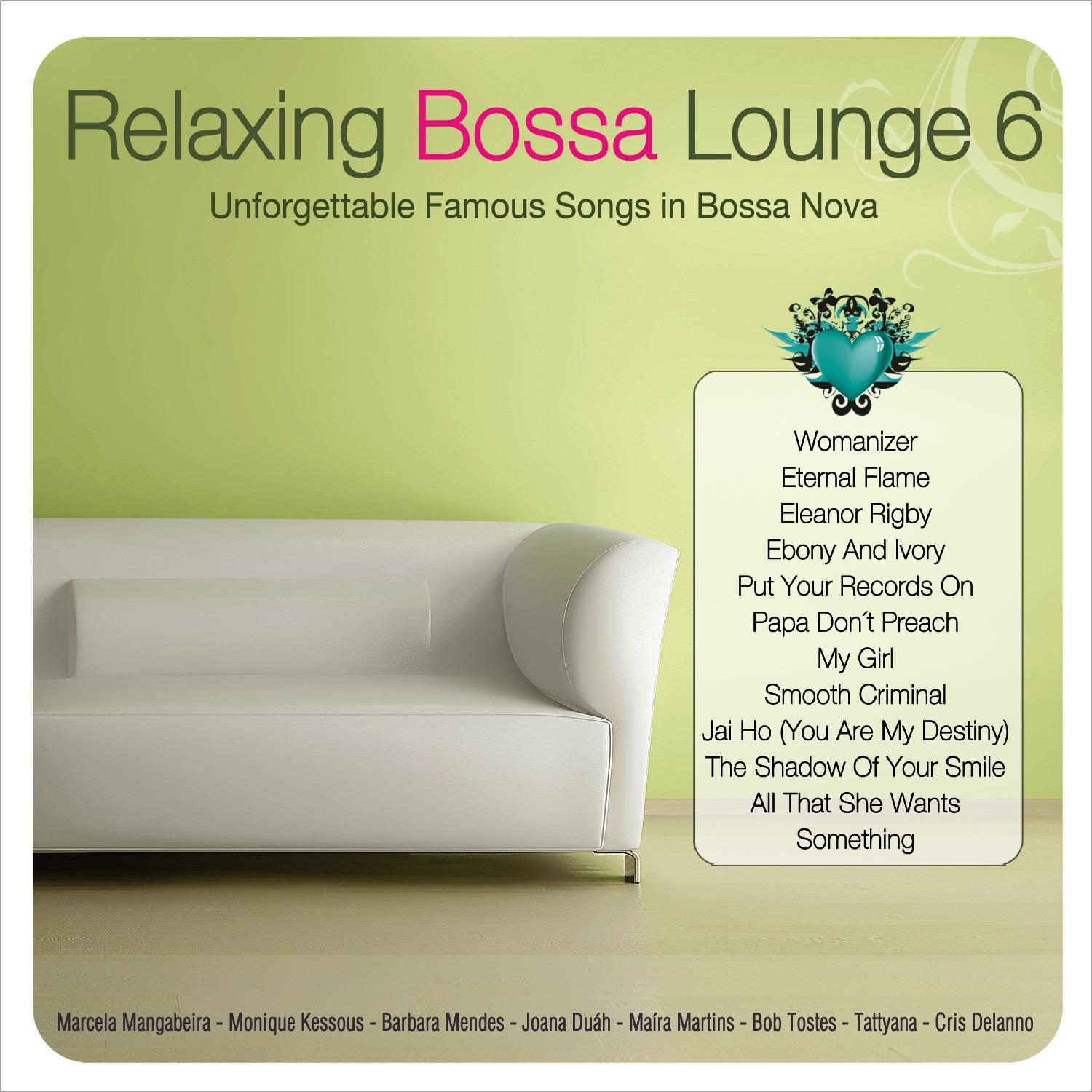 Relaxing Bossa Lounge 6