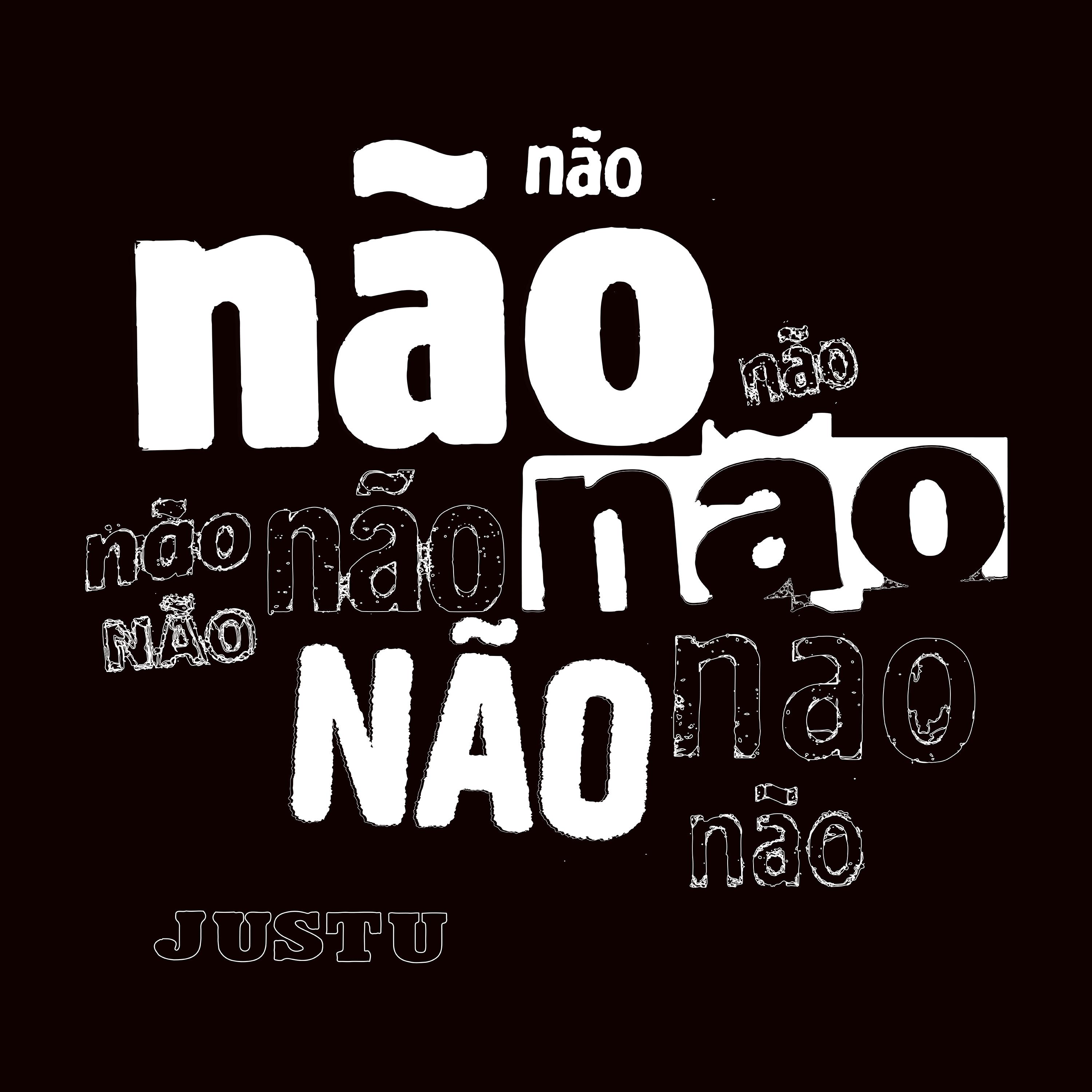 Não, Não, Não, Não