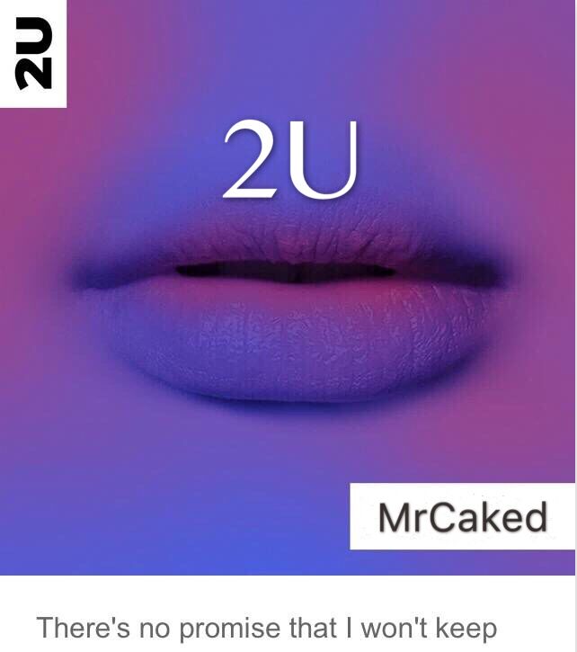 2U ( MrCaked Remix )