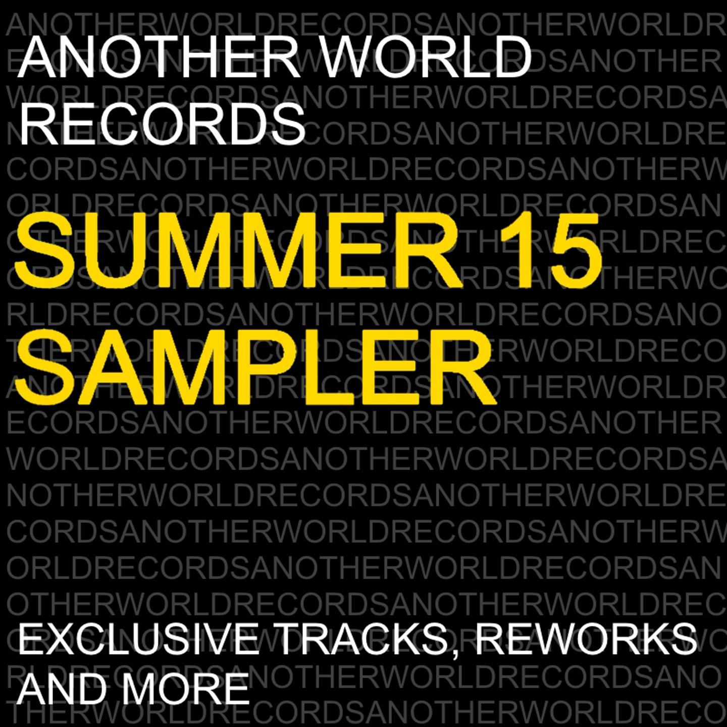 Another World Records: Summer 15 Sampler