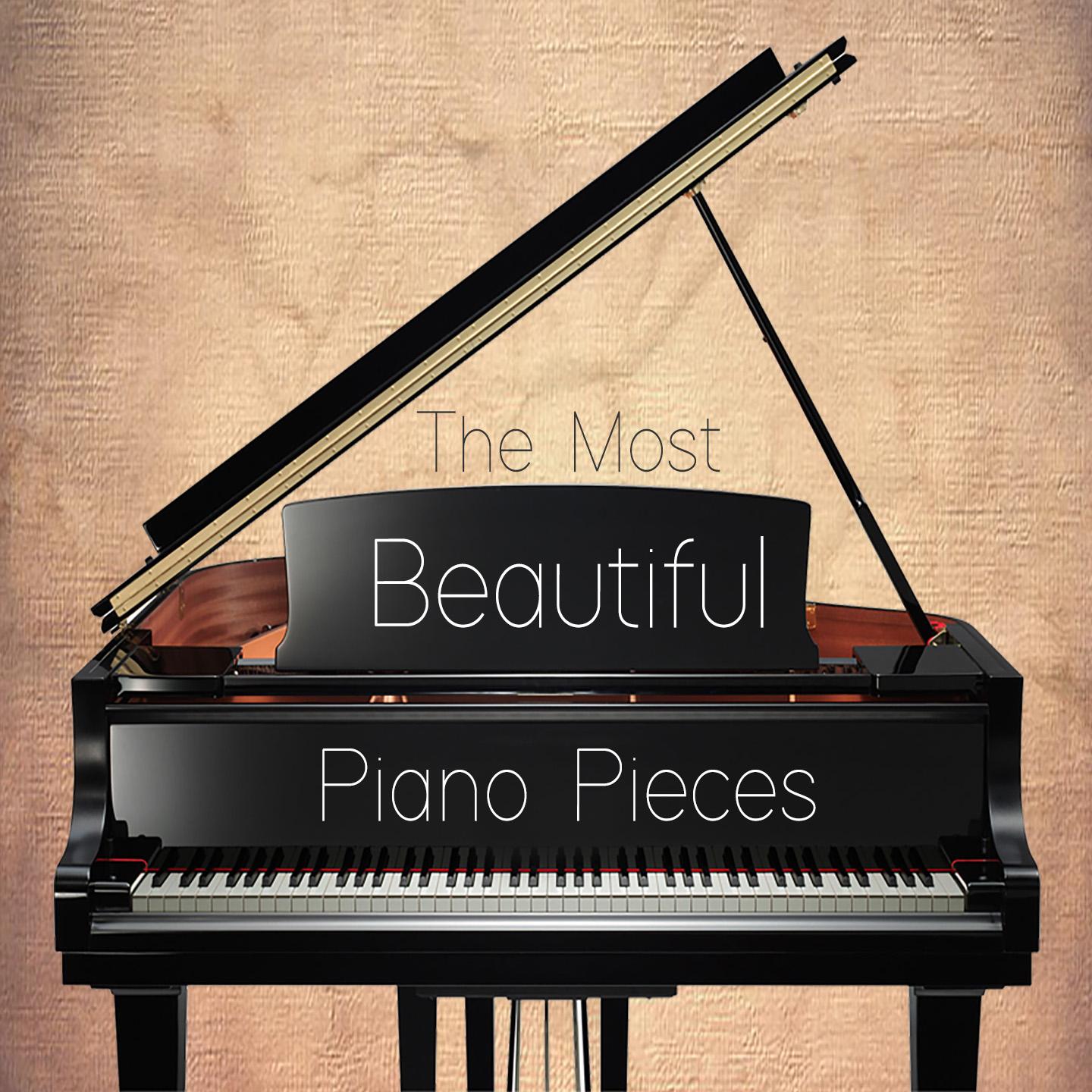 The Most Beautiful Piano Pieces