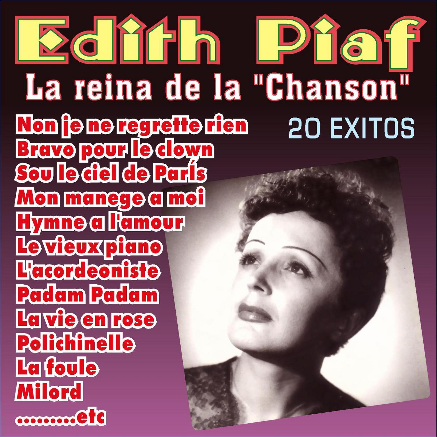 Edith Piaf - La Reina de la Chanson