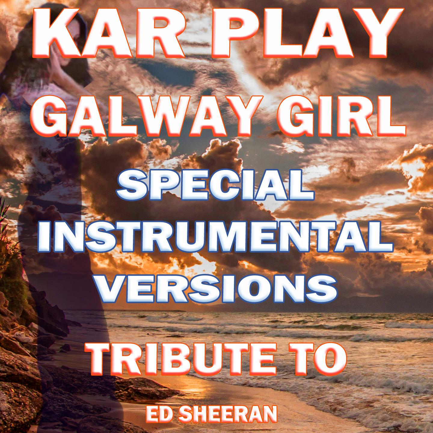 Galway Girl (Like Instrumental Mix)