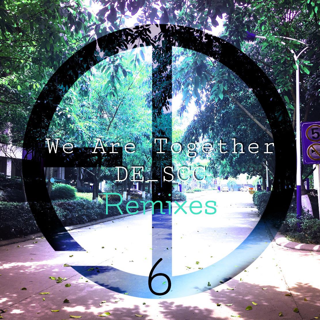 We Are Together (Hater Remix)