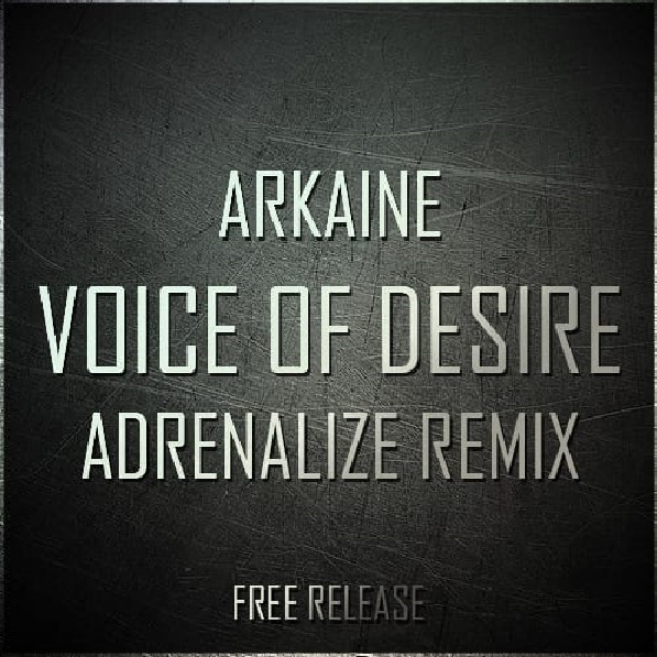 Voice Of Desire (Adrenalize Remix)