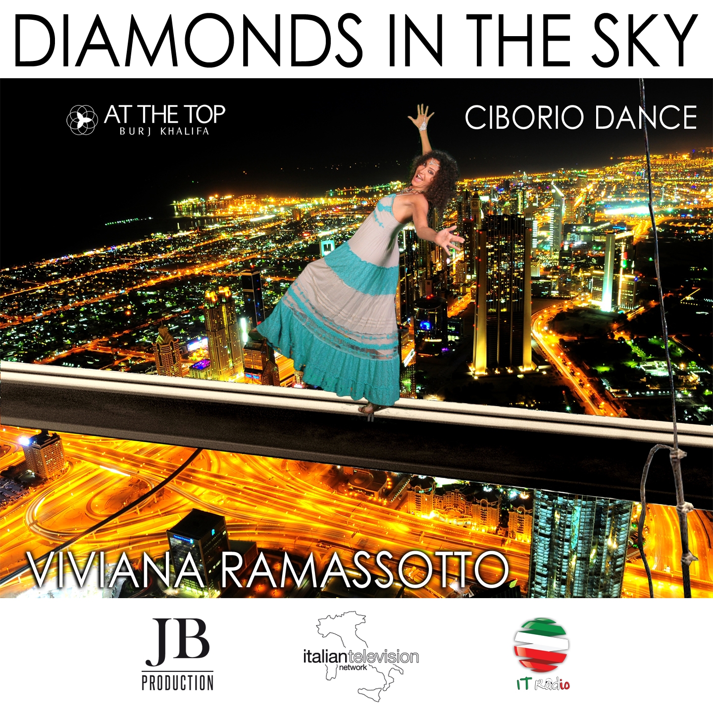 Diamonds in the Sky (At the Top Burj Khalifa)