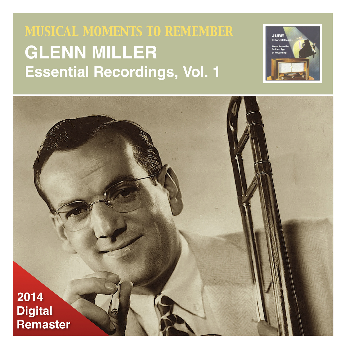 MUSICAL MOMENTS TO REMEMBER - Glenn Miller – Essential recordings, Vol. 1 (1939-1942)
