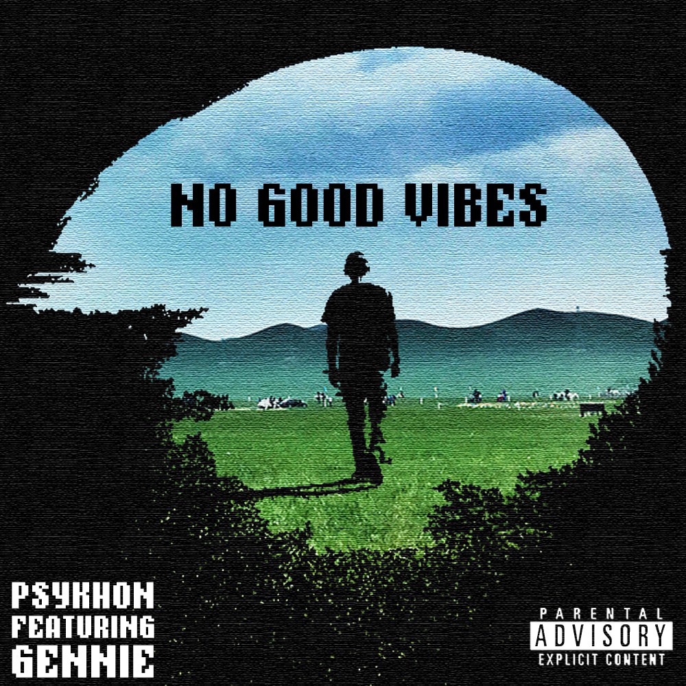 No Good Vibes