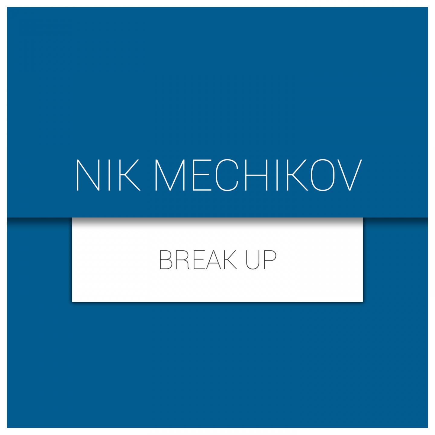 Break Up